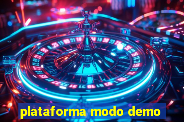 plataforma modo demo